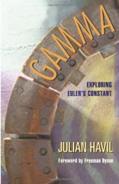 book Gamma: Exploring Euler's Constant