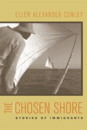 book The Chosen Shore: Stories of Immigrants