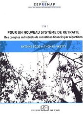 book Pour un nouveau système de retraite : Des comptes individuels de cotisations financés par répartition