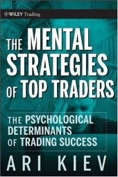 book The Mental Strategies of Top Traders: The Psychological Determinants of Trading Success (Wiley Trading)