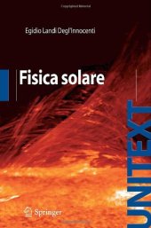 book Fisica Solare (UNITEXT   Collana di Fisica e Astronomia)