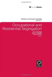 book Occupational and Residential Segregation, Volume 17