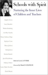 book Schools With Spirit: Nurturing the Inner Lives of Children and Teachers