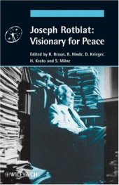 book Joseph Rotblat: Visionary for Peace