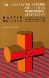 book The Unexpected Hanging and Other Mathematical Diversions