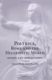 book Polybius, Rome and the Hellenistic World: Essays and Reflections