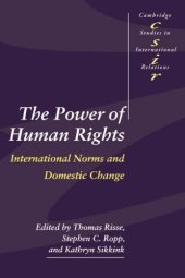 book The Power of Human Rights: International Norms and Domestic Change