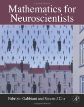 book Mathematics for Neuroscientists