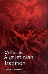 book Evil and the Augustinian Tradition