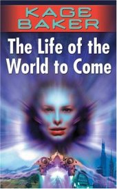 book The Life of the World to Come (The Company)