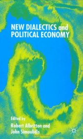 book New Dialectics and Political Economy (Political Science & International Relations)