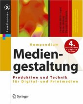 book Kompendium der Mediengestaltung: Konzeption und Gestaltung von Digital- und Printmedien