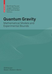 book Quantum Gravity: Mathematical Models and Experimental Bounds