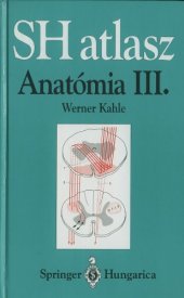 book SH atlasz Anatómia vol. III. Idegrendszer   Springer Hungarica Atlas of Human Anatomy vol. III. The Human Nervous System