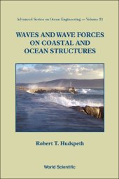 book Waves and Wave Forces on Coastal and Ocean Structures (Advanced Series on Ocean Engineering)