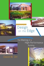 book Design on the Edge: The Making of a High-Performance Building