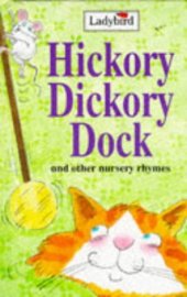 book Hickory Dickory Dock (Nursery Rhyme Collection)