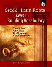 book Greek & Latin Roots: Keys to Building Vocabulary