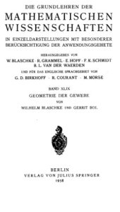 book Geometrie der Gewebe;: Topologische Fragen der Differentialgeometrie, (Die Grundlehren der mathematischen Wissenschaften in Einzeldarstellungen Band XLIX)