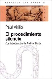 book El Procedimiento Silencio: Con Introduccion De Andrea Giunta (Spanish Edition)