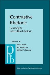 book Contrastive Rhetoric: Reaching to Intercultural Rhetoric