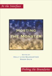 book Hosting the Monster. (At the Interface)