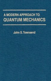 book A Modern Approach to Quantum Mechanics