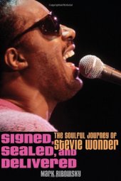 book Signed, Sealed, and Delivered: The Soulful Journey of Stevie Wonder