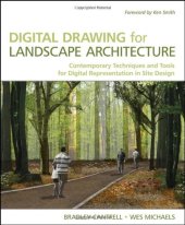 book Digital Drawing for Landscape Architecture: Contemporary Techniques and Tools for Digital Representation in Site Design