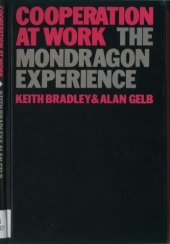 book Cooperation at Work: The Mondragon Experience