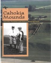 book Cahokia Mounds (Digging for the Past)