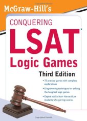 book McGraw-Hill's Conquering LSAT Logic Games, Third Edition