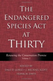 book The Endangered Species Act at Thirty: Vol. 1: Renewing the Conservation Promise