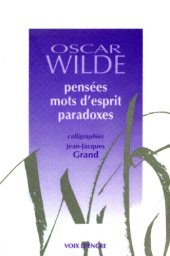 book Pensées, mots d'esprit, paradoxes