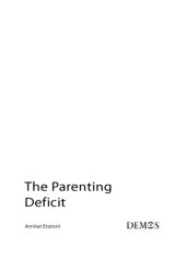 book The Parenting Deficit (Demos Papers)