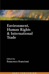 book Environment, Human Rights and International Trade