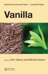 book Vanilla (Medicinal and Aromatic Plants - Industrial Profiles)