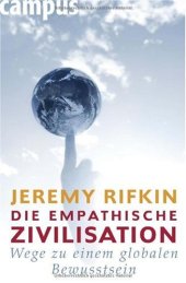 book Die empathische Zivilisation: Wege zu einem globalen Bewusstsein