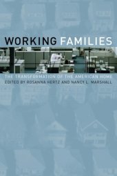 book Working Families: The Transformation of the American Home