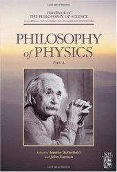 book Philosophy of Physics (Handbook of the Philosophy of Science) 2 volume set