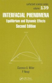 book Interfacial Phenomena: Equilibrium and Dynamic Effects, Second Edition (Surfactant Science)