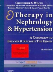 book Therapy in Nephrology and Hypertension: A Companion to Brenner & Rector's The Kidney, Third Edition