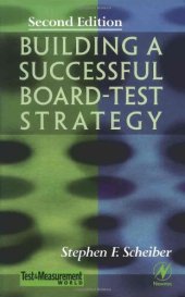 book Building a Successful Board-Test Strategy, Second Edition (Test and Measurement Series)