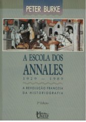 book A Revolução Francesa da Historiografia: A escola dos Annales (1929-1989), 2 ed. (Portuguese Edition)