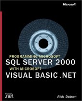 book Programming Microsoft SQL Server 2000 with Microsoft Visual Basic .NET