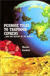 book Penrose tiles to trapdoor ciphers: --and the return of Dr. Matrix