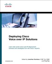 book Deploying Cisco Voice over IP Solutions