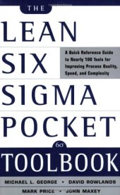 book The Lean Six Sigma Pocket Toolbook: A Quick Reference Guide to Nearly 100 Tools for Improving Process Quality, Speed, and Complexity