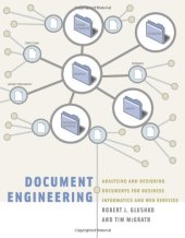 book Document Engineering: Analyzing and Designing Documents for Business Informatics and Web Services