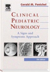 book Clinical Pediatric Neurology: A Signs and Symptoms Approach